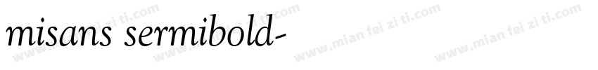 misans sermibold字体转换